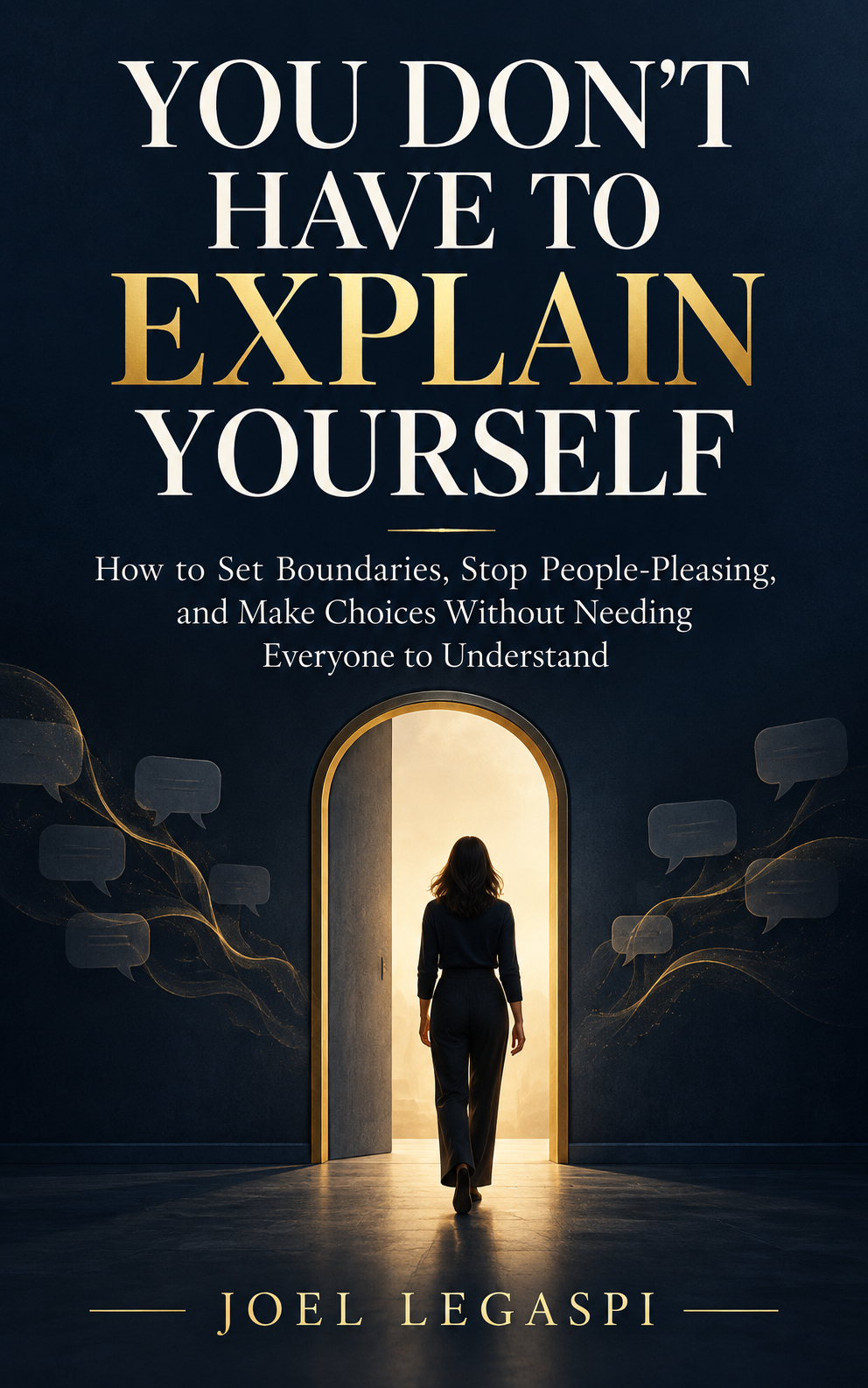 You Don’t Have to Explain Yourself Kindle cover